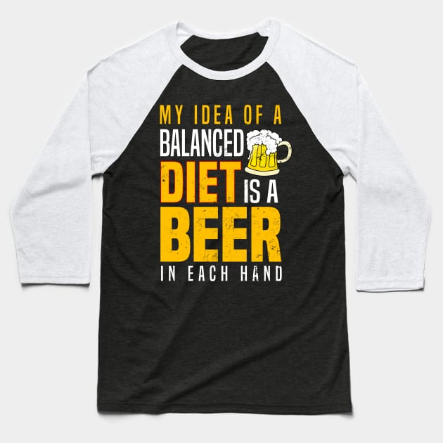 My Diet Shirt | Beer In Each Hand Gift Baseball T-Shirt by Gawkclothing